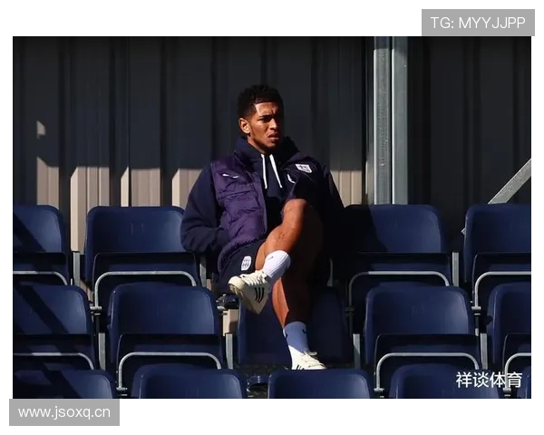 贝林厄姆与俱乐部续约谈判进入关键阶段，未来去向备受关注